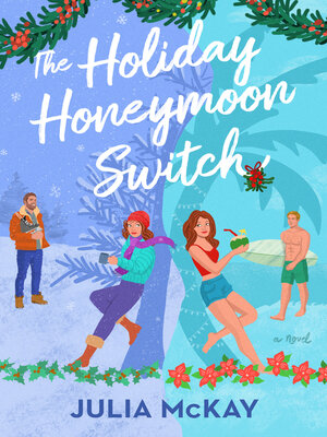 cover image of The Holiday Honeymoon Switch